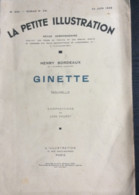 HENRY BORDEAUX : 6 Romans & 1 Nouvelle Publiés Par L’Illustration (Ginette-La Cendre Chaude-Les Jeux Dangereux-Andromède - Lots De Plusieurs Livres