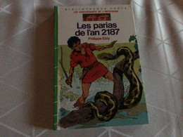 Les Parias De L’an 2187 Bibliothèque Verte Philippe Ebly Illustrations De Victor De La Fuente  Hachette - Bibliotheque Verte