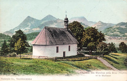 Chapelle De Notre-Dame Des Marches  Broc Le Moléson 1905 - Broc