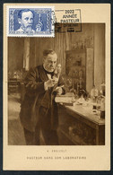 FRANCE (2022) Carte Maximum Card - Louis Pasteur, Année Pasteur, Pour Les Chômeurs Intellectuels, Laboratory Laboratoire - 2020-…