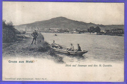 Carte Postale Allemande  57. Metz  Blick Auf Sauvage Den St-Quentin  Très Beau Plan - Metz Campagne