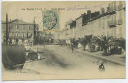 Quai Hoche  **Très Belle Cpa De 1905 Au Format 9x14cm- Ed.JF N°4 ** (suivre Mes Autres Ventes à Venir) - La Seyne-sur-Mer