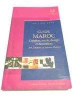 Book Morocco Premium 2008 Guide Both Prestigious And Practical French + English - Zeitungen & Zeitschriften