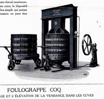 CIRCA 1920 VIN VIGNE VIGNOBLE  PRESSOIR HYDRAULIQUE FOULOGRAPHE COQ G.PEPIN FILS Ainé à Bordeaux  B.E.VOIR SCANS - Advertising