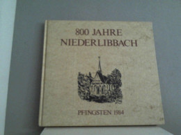 800 Jahre Niederlibbach. Pfingsten 1984 - Hessen