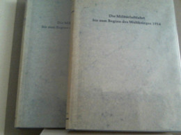 Militärluftfahrt Bis Zum Beginn Des Weltkrieges 1914. 2 Bände: Text- Und Anlageband - Transports