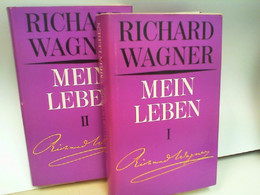 Richard Wagner. Mein Leben. Band I. Und II. - Biographies & Mémoirs