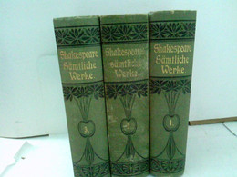 William Shakespear's Sämmtliche Dramatische Werke In Drei Bänden. Erster Band - Deutschsprachige Autoren