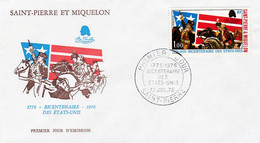 St Pierre & Miquelon PREMIER JOUR FDC 1976 449 Bicentenaire Etats Unis - FDC