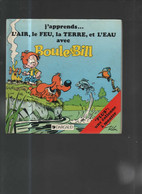 Boule Et Bill 6 J'apprends.L'AIR, Le FEU, La TERRE Et L'EAU  EO BE Dargaud 03/1986 Robai (BI7) - Boule Et Bill