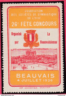 Vignette 60 BEAUVAIS Association Des Stés De GYmnastique Concours 4 Juillet 1926  - T44   OISE - Sport