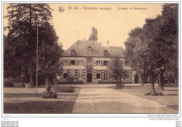 Tervuren / TERVUEREN - Château De RAVENSTEIN - Kasteel Tervuren * - Tervuren