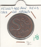 CRM0178 MEDALLA 400 ANIV DE LA CECA DE SEVILLA 3 - Andere & Zonder Classificatie