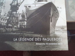 2013 NAVIGATION CATALOGUE DE Ventes AUX ENCHERES LA LEGENDE DES PAQUEBOTS SUPERBE DOCUMENTATION V. DESCRIPTION ET SCANS - Historical Documents