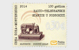 Montenegro 2014 S - 100 Years Of Radio-Telegraph Station In Podgorica - Montenegro