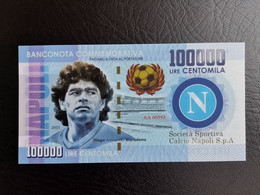 ITALIA 100000 Lire ★★ S.S.C Napoli ★★ Diego Maradona Unc 2021 - [ 8] Fictifs & Specimens