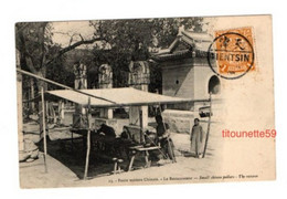 CHINE- CHINA - PETITS METIERS CHINOIS- Le RESTAURATEUR- SMALL CHINESE PEDLARS- The RESTORER- Timbre Chine-Tientsin 1908 - China