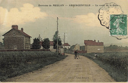 78 - YVELINES - AUBERGENVILLE - Environs De Meulan - La Route De La Gare - Défaut Voir Scans Recto Et Verso- 10494 - Aubergenville