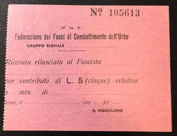 Federazione Dei Fasci Di Combattimento Dell'ure Ricevuta 5 Lire  LOTTO 4043 - Sonstige & Ohne Zuordnung