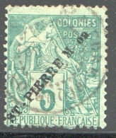 SPM Alphée Dubois Surchargé En Noir 5 Cent.  Yv 21 - Used Stamps