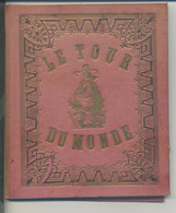 Carnet 14,5x17,5 Cm Avec Feuilles Dépliantes De 168 Vues "LE TOUR DU MONDE" En 1892 - Non Classificati