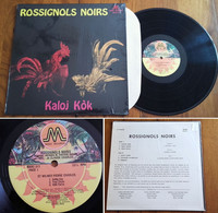 RARE LP 33t RPM (12") ROSSIGNOLS NOIRS « Kaloj Kòk » (1979) - Reggae