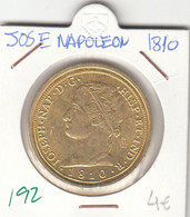 CRM0192 MEDALLA JOSE NAPOLEON 1810 4 - Other & Unclassified