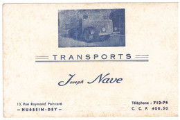 TRANSPORTS  JOSEPH NAVE   HUSSEIN- DEY Rue Raymond Poincaré - Transport
