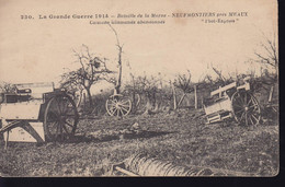 Carte Postal (122252) B/W 230 La Grande Guerre 1914-Bataille De La Marne-Neufmontiers Pres Meaux - Other