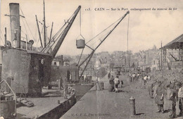 CP - 14 - CAEN - Sur Le Port - Embarquement Du Minerai De Fer - Animée - Caen