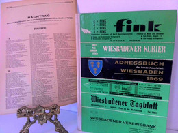 Wiesbadener Adressbuch 1969, Beiliegend Nachtrag Der Zugänge 1969 - Hessen