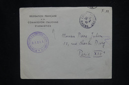 FRANCE - Enveloppe En FM De La Délégation Française à La Commission Italienne D'Armistice En 1943 Pour Paris - L 126854 - Guerre De 1939-45