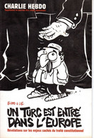 PORT OFFERT   :   CHARLIE HEBDO  Un Turc Est Entré Dans L'Europe   2005 - Humour