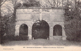 CPA - 28 - CHateaudun - Chateau De La Perrine - Vieille Porte - Dos Non Divisé - Chateaudun