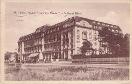 CPA - 14 - DEAUVILLE - La Plage Fleurie - Le Royal Hotel - Deauville
