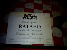 Pierreclos Vieux Papier étiquette D'occasion Ratafia Au Marc De Bourgogne  Château De Pierreclos Saône-et-Loire - Alcoholes Y Licores