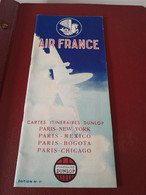 N°2 CARTE AIR FRANCE ITINERAIRE DUNLOP PARIS NEW YORK MEXICO BOGOTA CHICAGO - Mappe/Atlanti