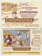 Lot De 2 Buvards - COOPQUINA - La Merveilleuse Histoire Du QUINQUINA N° 10 - Liquor & Beer