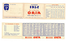 Calendrier 1954 / Bijoux ORIA / Bijouterie Bedouet à Puiseaux (45 Loiret) - Small : 1941-60