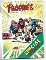 Le Foot En BD **  Trophée  ** Spécial Foot - Mon Journal