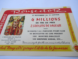 Buvard Publicitaire/Papeterie/Club Rouge & Or/Grand Concours/4 Millions/ Vers  1950-1960       BUV639 - Papelería