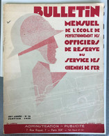 1939 Bulletin école De Perfectionnement Des Officiers De Réserve Service Des Chemins De Fer Gare Villeneuve Sous Bois - Français