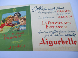 Buvard Publicitaire/Chocolat / AIGUEBELLE/ La Promenade Enchantée/Collection D'Images/ Vers 1950-1960             BUV645 - Chocolade En Cacao