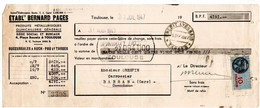 Lettre De Change * Pub Ets Bernard Pagès  à Toulouse Avec   Timbre  Fiscal Bleu à 10 Fr De 1947 - Lettres & Documents