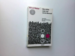 Der Dritte Oder Der Vierte Mensch. Vom Sinn Des Geschichtlichen Daseins. - Philosophy