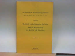 Denkschrift Des Bezirksvereins Adolfshöhe über Die Eingemeindung Von Biebrich Nach Wiesbaden - Reprint Der Aus - Hesse