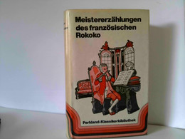 Meistererzählungen Des Französischen Rokoko - Novelle