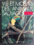 VIE ET MŒURS DES ANIMAUX SAUVAGES TOME 23 L’AMERIQUE DU SUD Très Bon Etat ENCYCLOPEDIE ALPHA - Encyclopaedia