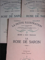 Jérôme Et Jean Tharaud  : La Rose De Sâron (3 Fascicules-La Petite Illustration N°329 à 331-1927) & L'Ombre De La Croix - Wholesale, Bulk Lots
