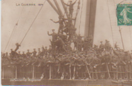 Militaria . La Guerre 1914. Infanterie Anglaise (à Bord D'un Navire De Guerre) - Regiments